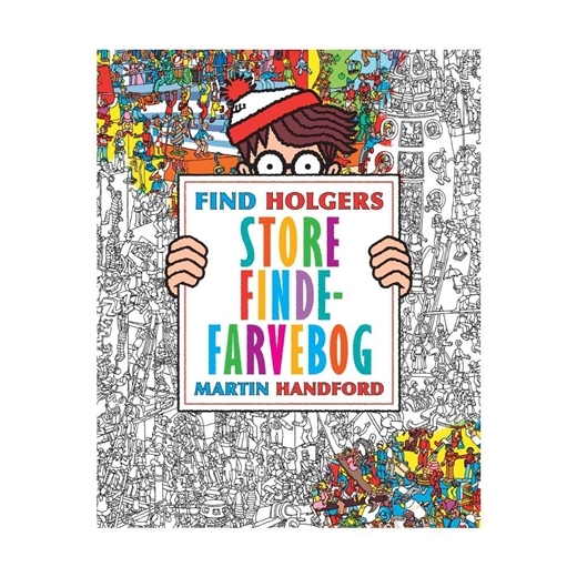Find Holgers Store Finde-farvebog - Martin Handford - Bog